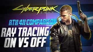 Cyberpunk 2077 Ray Tracing ON vs OFF RTX 3080 4K Graphics Comparison (ULTRA SETTINGS RTX ON  ) ️