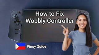 How to Fix Legion Go's Wobbly Controller | Filipino Easy Tutorial