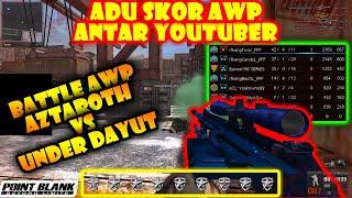 MAIN AWP BARENG UNDER DAYUT, SIAPA YANG LEBIH BANYAK NGEKILL - Point Blank Zepetto 2020