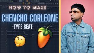 Cómo HACER un BEAT de REGGAETON estilo CHENCHO CORLEONE  | Fl Studio 20