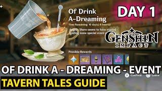 Genshin Impact - How To Complete - Of Drink A Dreaming Event Day 1 - Tavern Tales Guide