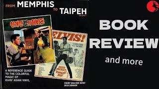 From Memphis to Taipei - Elvis Presley LP Collectors' Book Review