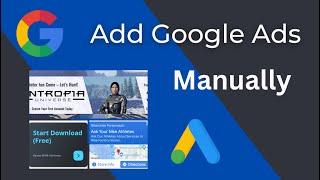 How to Add Google Ads Manually on Your Website | Google Ad Loading Method