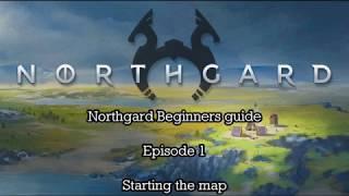 Northgard beginners guide  - Episode 1 - Starting the map