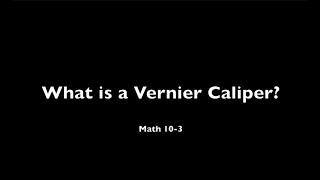 What is a Vernier Caliper?