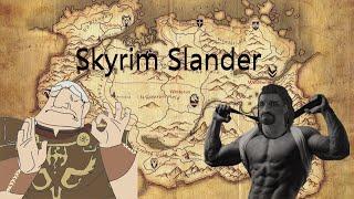 Skyrim Slander