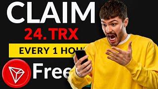 Earn Free 24 TRX  every 1 Hour | Free trx | trx mining