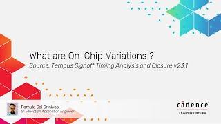 What are On Chip Variations