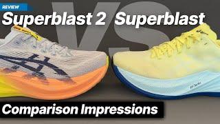 Asics Superblast 2 vs Asics Superblast