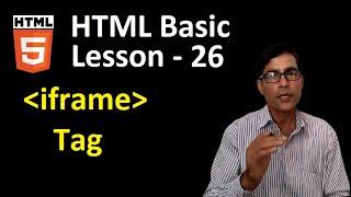 Use of Iframe tag in HTML | HTML basics lesson-26 | iframe tag and attributes in hindi