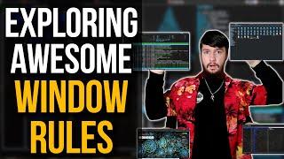 Awesome Window Rules Make Your Life More Awesome