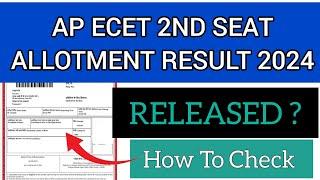 AP ECET 2nd Seat Allotment 2024 | How To Check AP ECET 2nd Allotment 2024