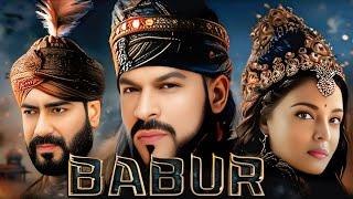 Babur The Mughal Emperor  Full Movie | Shah Rukh Khan | Ajay Devgan | Aishwarya Rai | Facts & Story