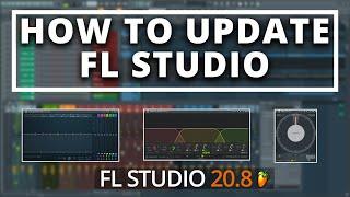 How To Update FL Studio | FL Studio 20.8