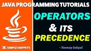 Operators in Java & Operator Precedence with Program Example | Java Tutorials for Beginners