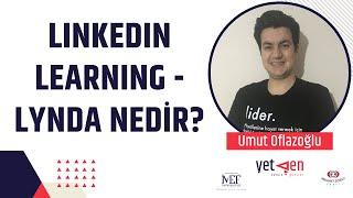 Linkedin Learning - Lynda nedir? | Umut Oflazoğlu #21