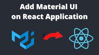 Add Material UI on your React application | The React UI library | Material UI | React.js