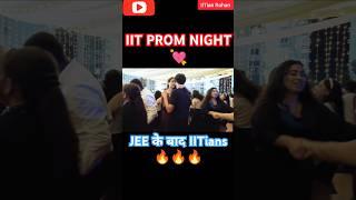 PROM NIGHT IIT HYDERABAD 🫂| JEE Mains 2025 Correction Window #jeemains2025 #jee #iit #jeeadvanced 