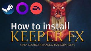 How to install KeeperFx [ Steam | GOG | EA ]