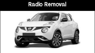Nissan Juke 2016 Radio Removal