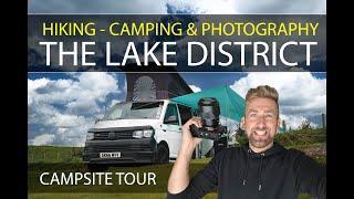 HIKING - CAMPING & PHOTOGRAPHY + Campsite Tour - Harebeck Holidays Campsite THE LAKE DISTRICT