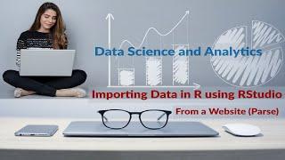 Reading Data in R From a Website (#R, #RStudio #DataScience #Website #Parse)