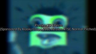 Preview 2D Effects (Sponsored By Klasky Csupo 2002 Version NTSC Normal Pitched)