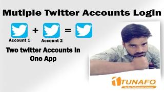 Twitter App Multiple Accounts Login How to