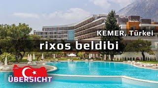 #RIXOS BELDIBI 5* Kemer, Türkei | Hotelübersicht 2023