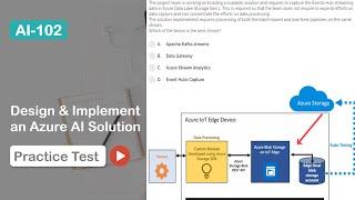 AI-102 Practice Test (Designing and Implementing an Azure AI Solution Certification) [Q&A in Detail]