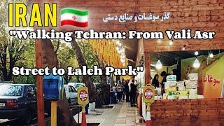 Walking on Valiasr Street in Tehran towards Laleh Park: combination of history and nature