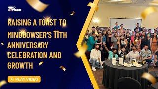Raising a Toast to Mindbowser's 11th Anniversary Celebration and Growth