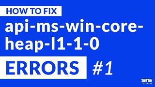 api-ms-win-core-heap-l1-1-0.dll Missing Error | Windows | 2020 | Fix #1