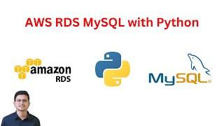 AWS RDS MySQL with Python: A Step-by-Step Tutorial | Code