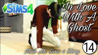 In Love With A Ghost - Part 14 | Sims 4 Story | Sims 4 | Love Story | Sims 4 Machinima | Miss Ali