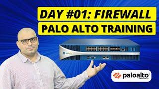 Palo Alto Firewall | Day 1: Firewall - Cyber Security | Next-Generation Firewall (NGFW)