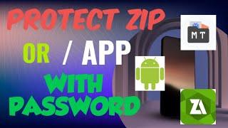 How to Password-Protect ZIP & Apps Using ZArchiver & MT Manager 