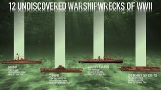 12 Undiscovered Warshipwrecks of world war II