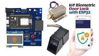IoT Biometric Door Lock with R307 Fingerprint Sensor & ESP32