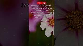 Teachings Of Jesus Part 16 #prayer #inspiration #trending #motivational #viral #god #bible #video