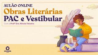 Aulão Online - Obras literárias PAC e Vestibular