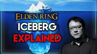 The ENTIRE Elden Ring Iceberg Explained