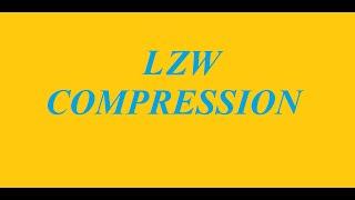 LZW Encoding Compression Technique with example| Data Compression | Computer Graphics & Animation