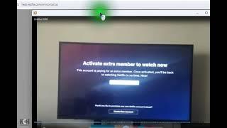 NETFLIX PROBLEM ACTIVATE EXTRA MEMBER you can't watch movie SOLVED
