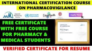 WHO Free Certification Courses for Pharmacy &Medical Students | Pharmacovigilance Online Certificate