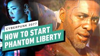 Cyberpunk 2077 2.0 - How to Start the Phantom Liberty Expansion