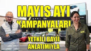 2024 OPEL MAYIS AYI KAMPANYALARI (ÖTV İNDİRİMLİ HANGİ OPEL ARAÇLARI ALINIYOR) #opel #ötv #araç