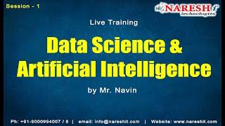 Data Science Live Demo Session-1 @ 9:20 AM (IST) by Mr.Navin