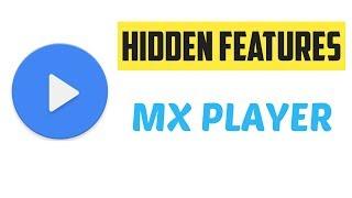 MX Player Hidden Setting Secret Features || MX Player Hidden Tips & Tricks