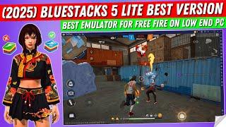 Bluestacks 5 Lite - Best Emulator For Free Fire Low End PC | 2025 New Emulator For PC | Free Player